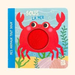 Une image pour le produit Sous la Mer - Livre cartonné tactile dès 2 ans
